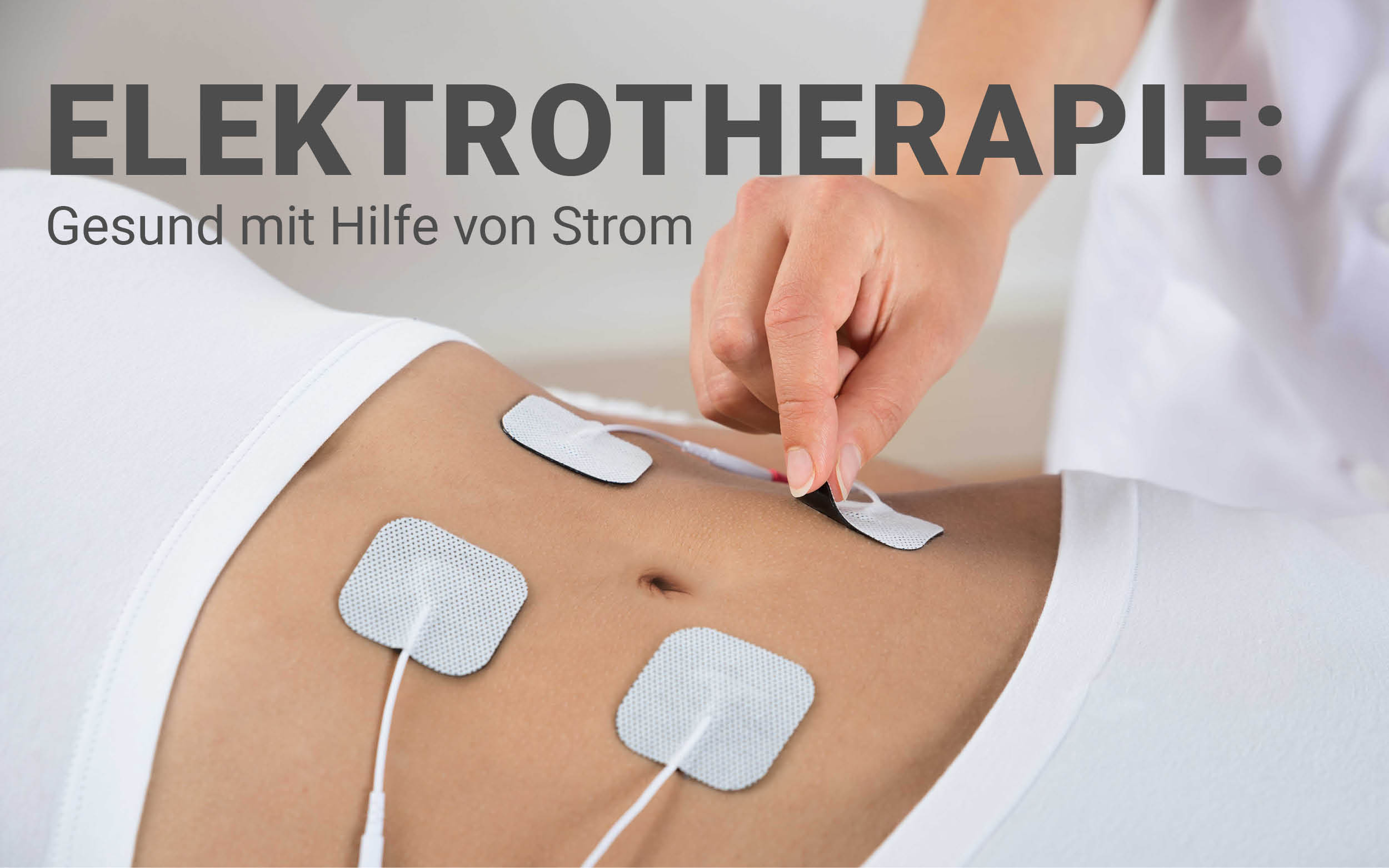 Blogbeitrge_Elektrotherapie_1200x750_1 Blogbeitrge_Elektrotherapie_1200x750_1