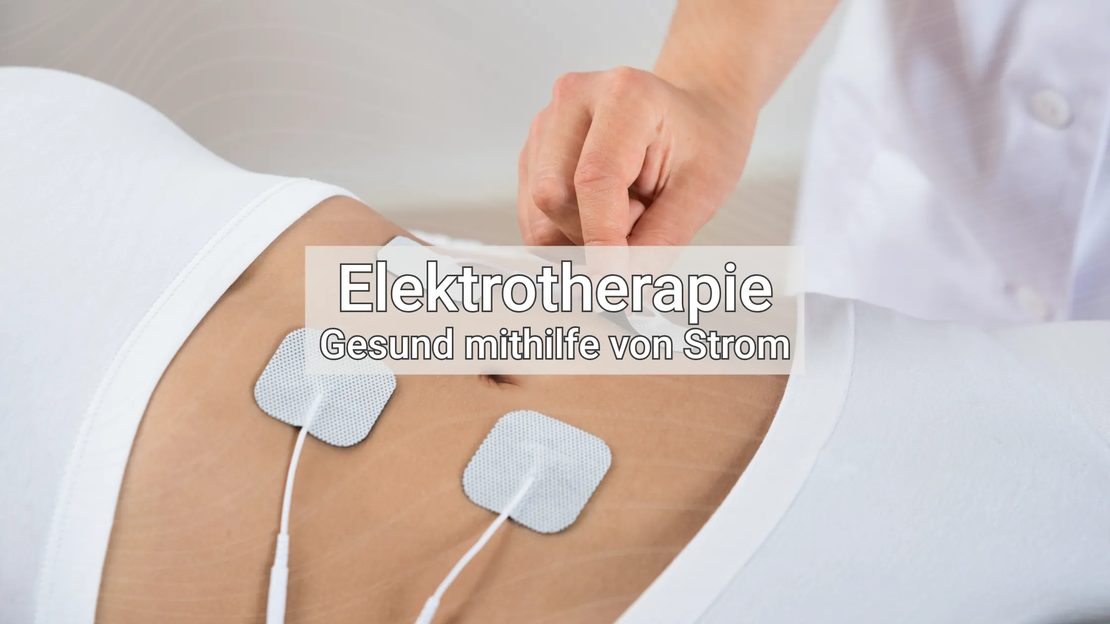 Blog Header Elektrotherapie