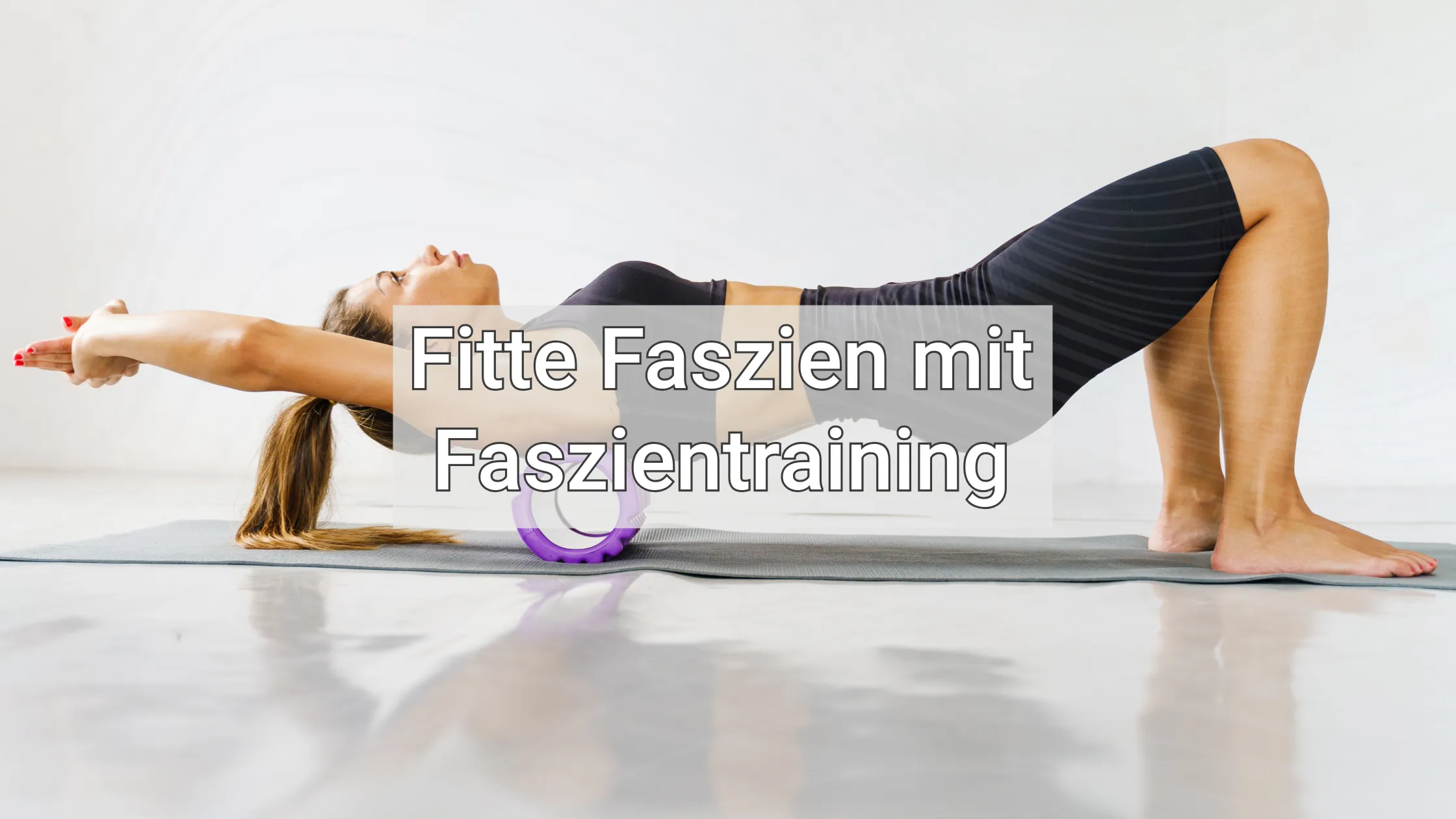 Blog Header Fitte Faszien